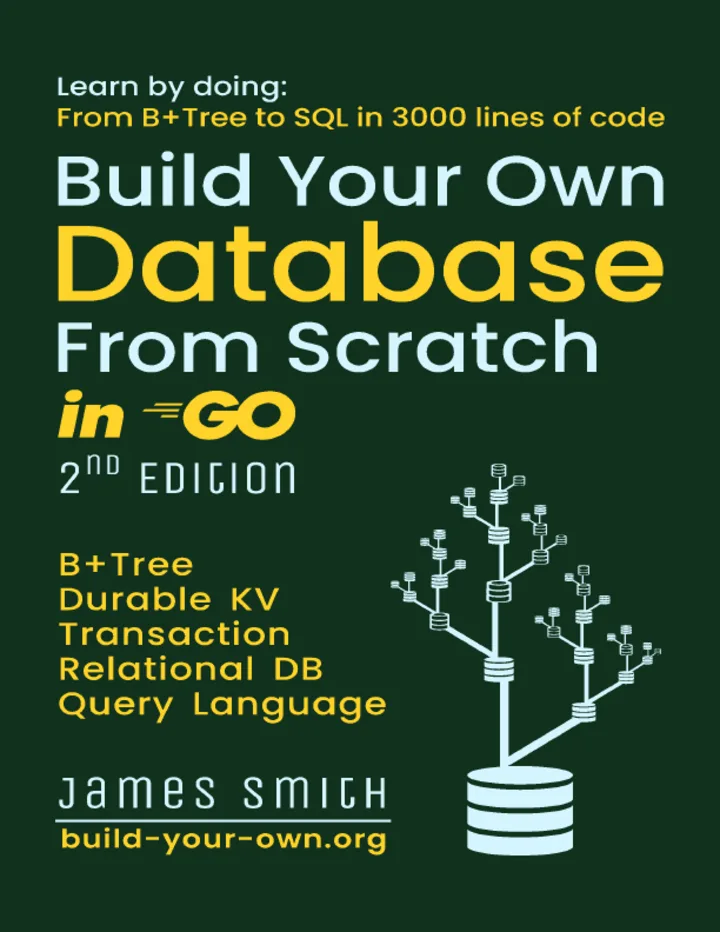 Build Your Own Database From Scratch cover
